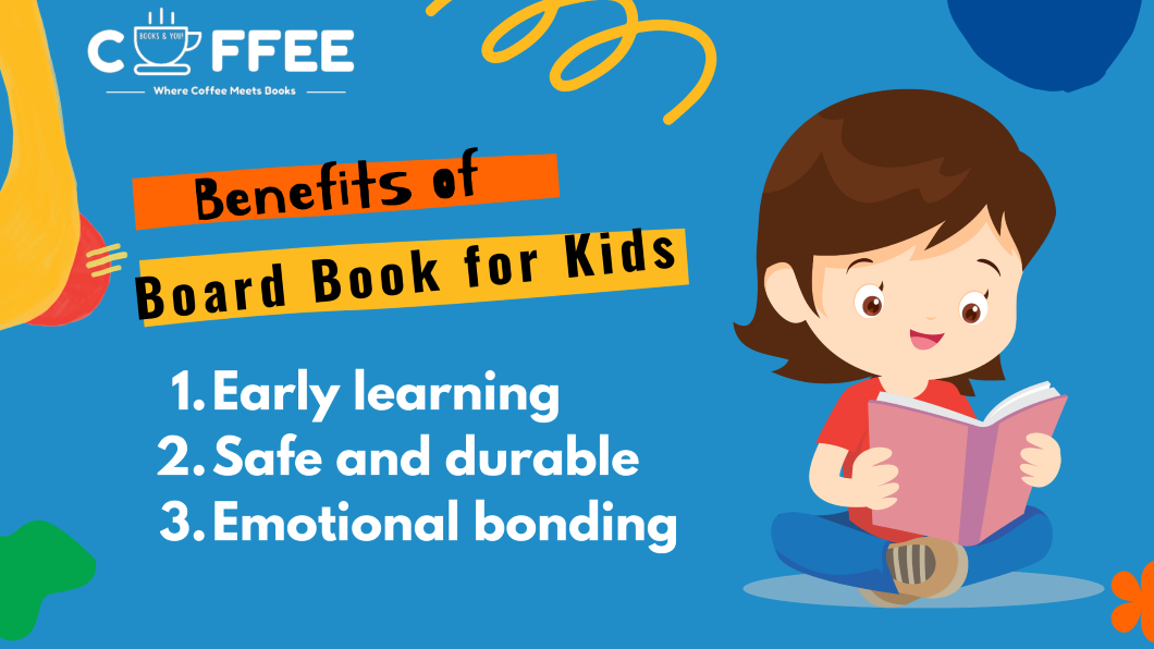 Benefits of Board Books for Kids