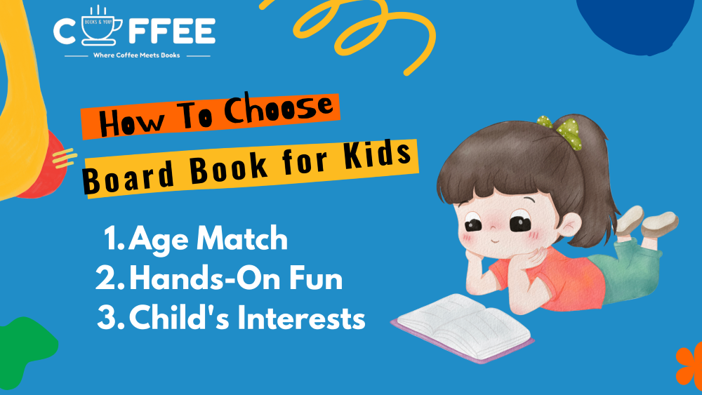 How To Choose A Board Book for Your Kid